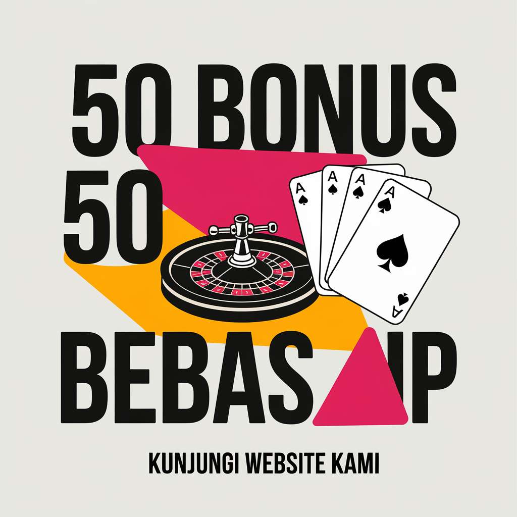 SLOT 25 + 25 🎗️ BONUS DEPOSIT Slot West Daftar Akun Slot