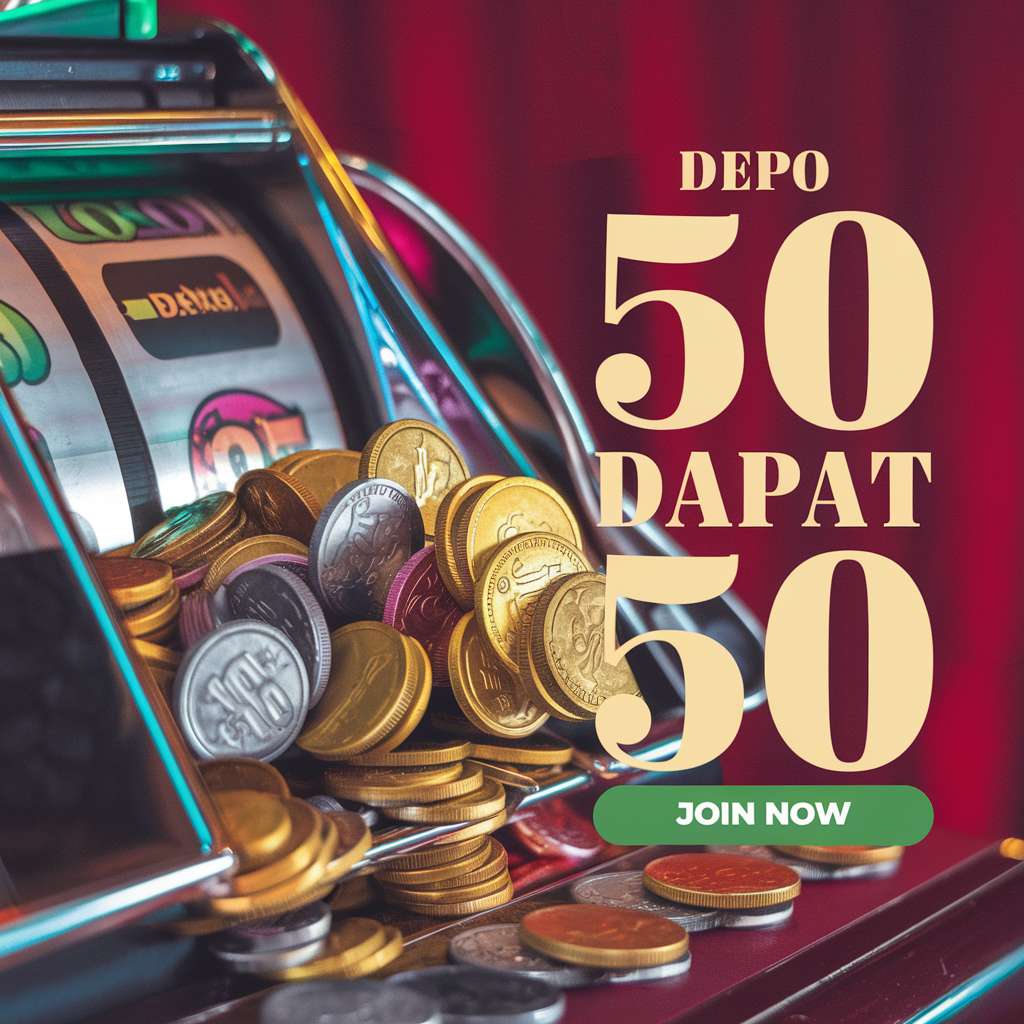 DAFTAR SLOT DEPO 25 BONUS 25 💵 RAJA SLOTS Situs Slot Depo 25