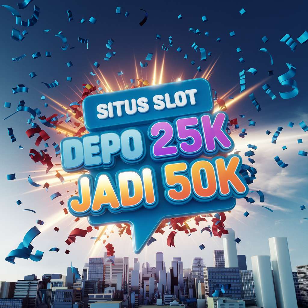 DEPO 15K BONUS 15K 🧸 AKUN DEMO SLOT PRAGMATIC Manfaatkan