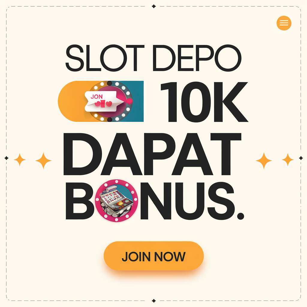 SLOT 5K DEPO 👟 GAME SLOT Bermain Slot Tanpa Ribet Dengan