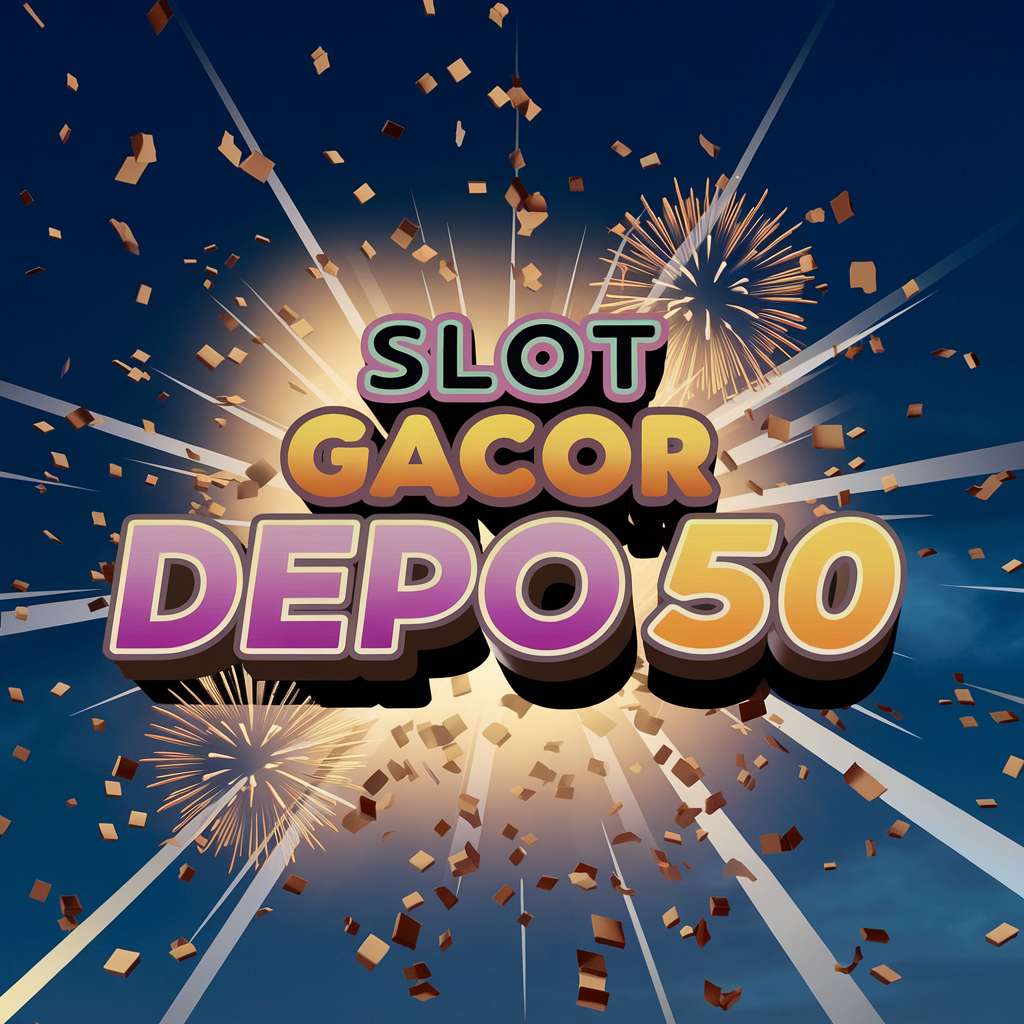 LINK DEPO GACOR 🩹 JUDI MPO Slot Depo Via Dana Transaksi